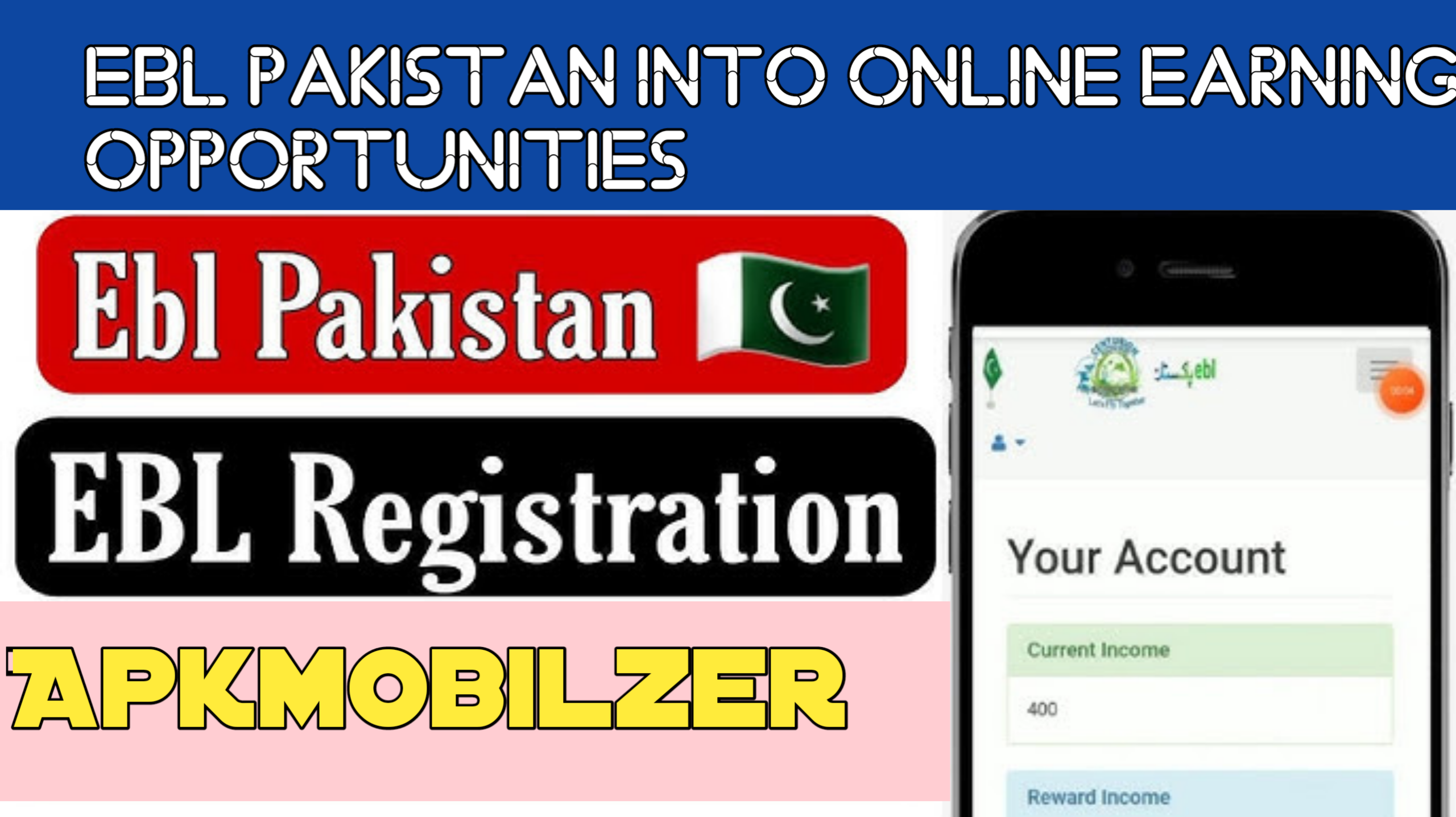 Ebl Pakistan into Online Earning Opportunities