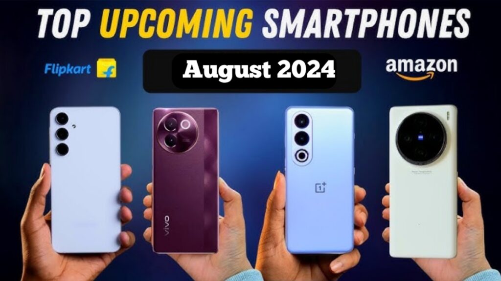 Top 5 Best Upcoming Smartphones of August 2024