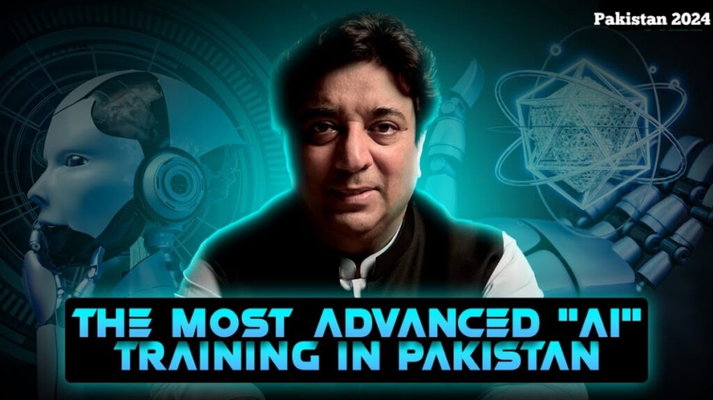 The Most Advanced AI Training in Pakistan 2024