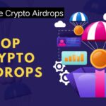 10 Best Free Crypto Airdrops to Take Advantage of