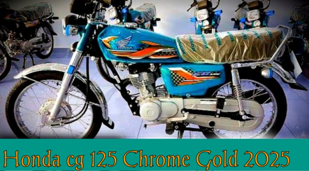 Honda cg 125 Chrome Gold 2025 Models Launched